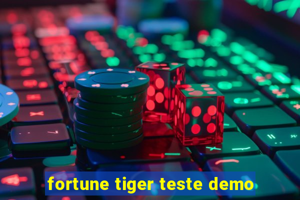 fortune tiger teste demo